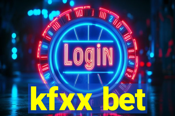kfxx bet